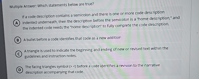 Muitiple Answer: Which statements beigw are true?