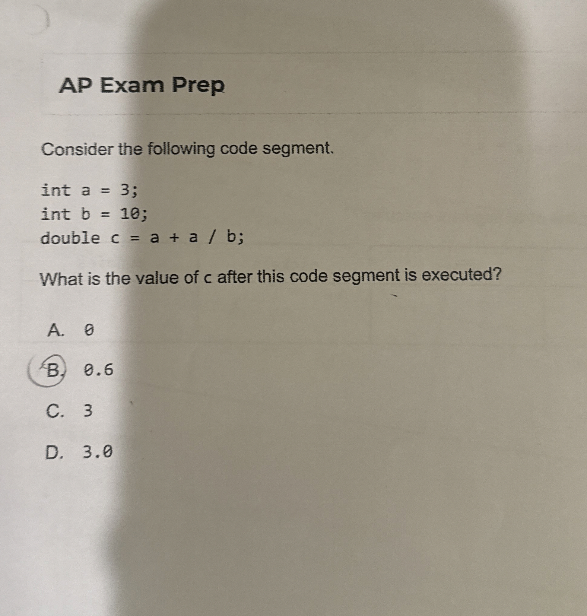 AP Exam Prep Consider the following code segment.