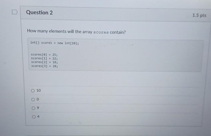 Question 2 1 . 5 pts How many elements will the