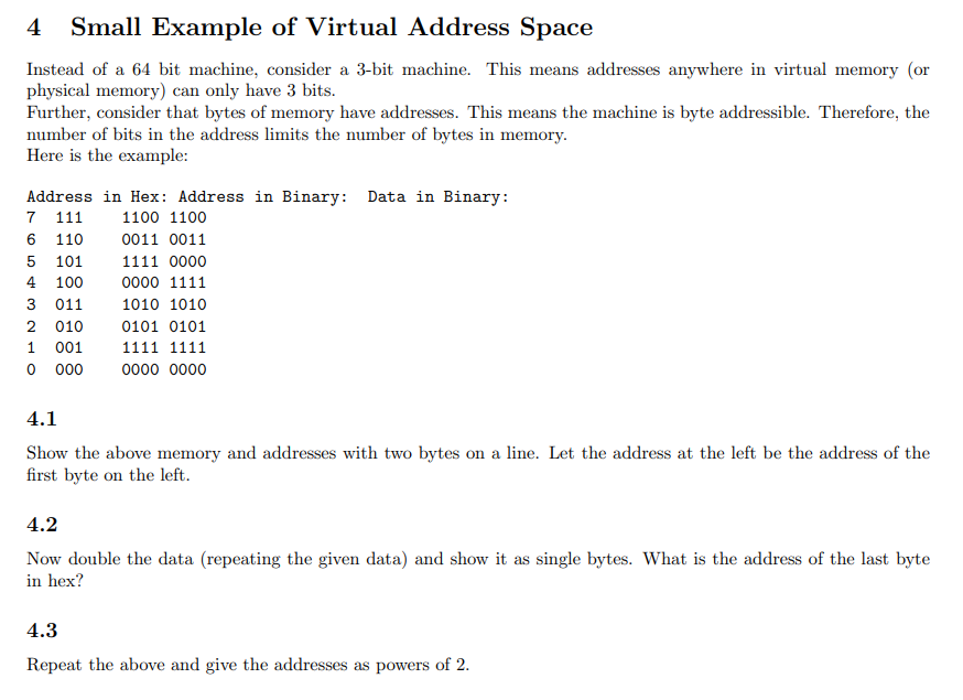 4 Small Example of Virtual Address Space Instead