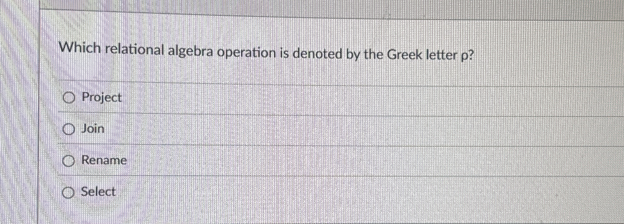 Which relational algebra operation is denoted by