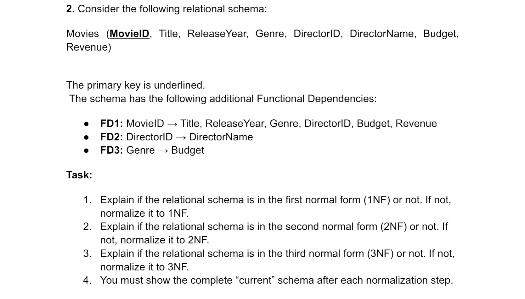 Consider the following relational schema: Movies