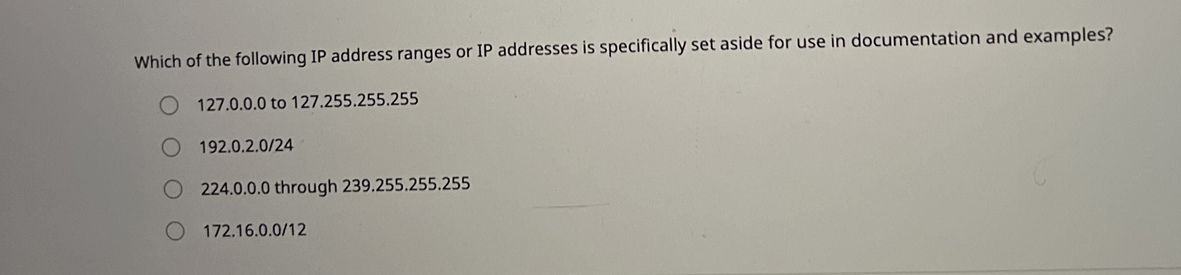 Which of the following IP address ranges or IP