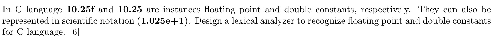 In C language 1 0 . 2 5 f and 1 0 . 2 5 are