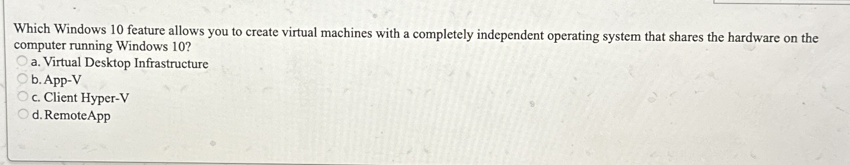 Which Windows 1 0 feature allows you to create