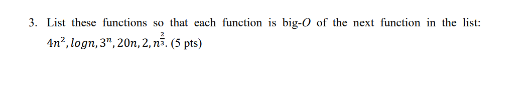 List these functions so that each function is big