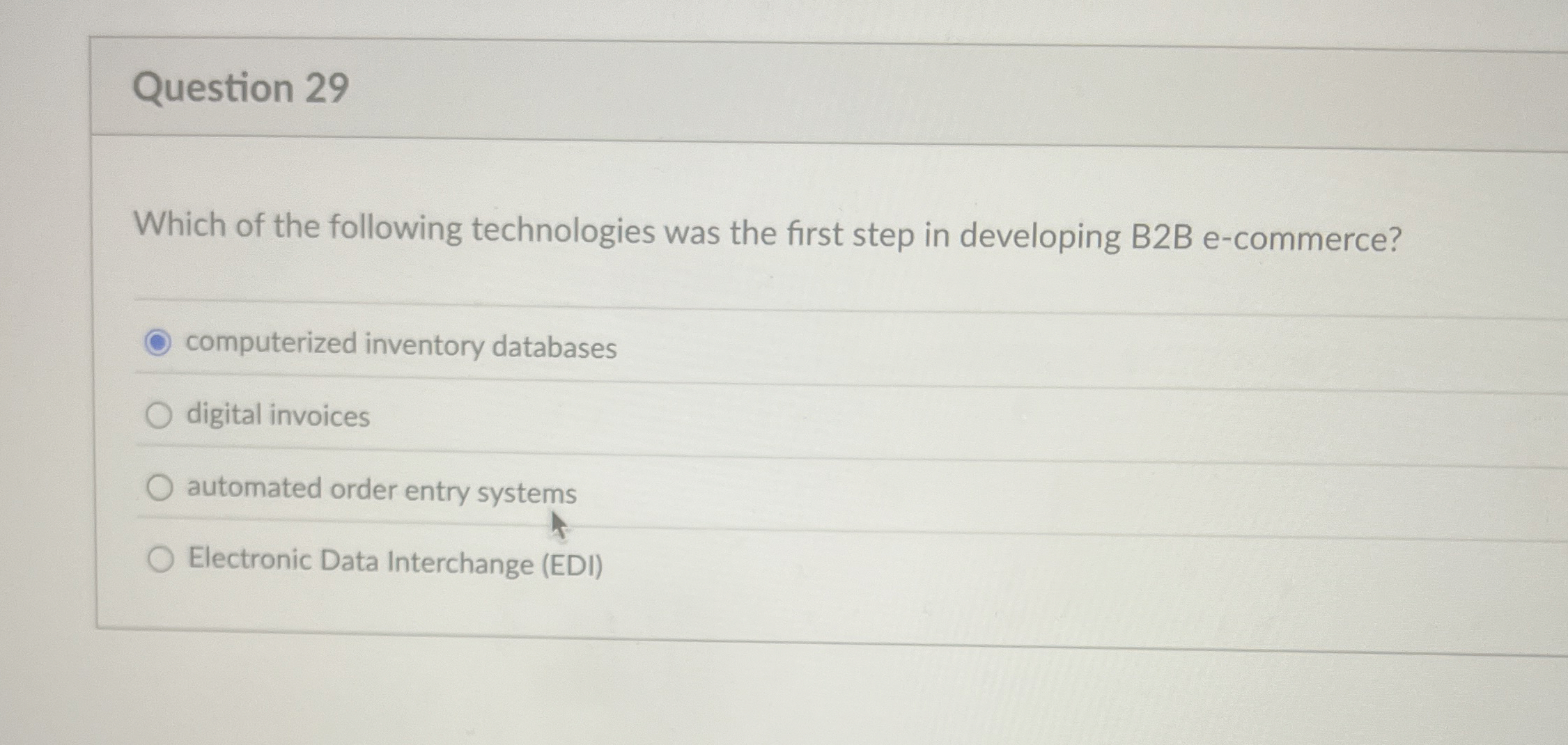 Question 2 9 Which of the following technologies