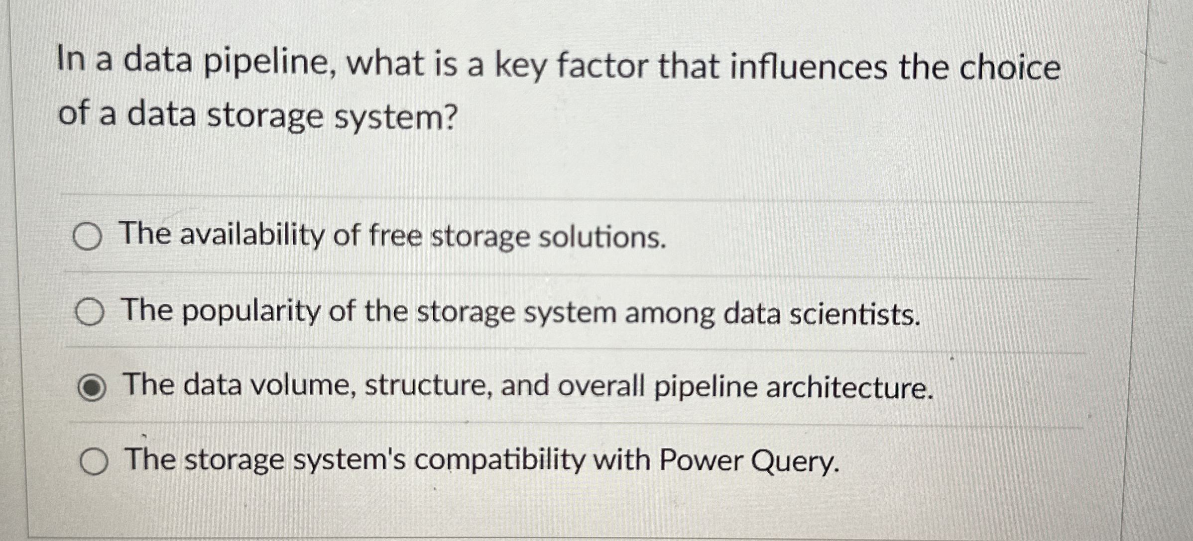 In a data pipeline, what is a key factor that