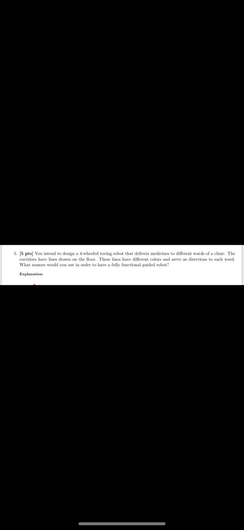 5 . [ 5 pts ] You intend to design a 4 - whecled