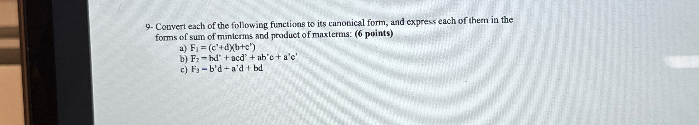 9 - Convert each of the following functions to