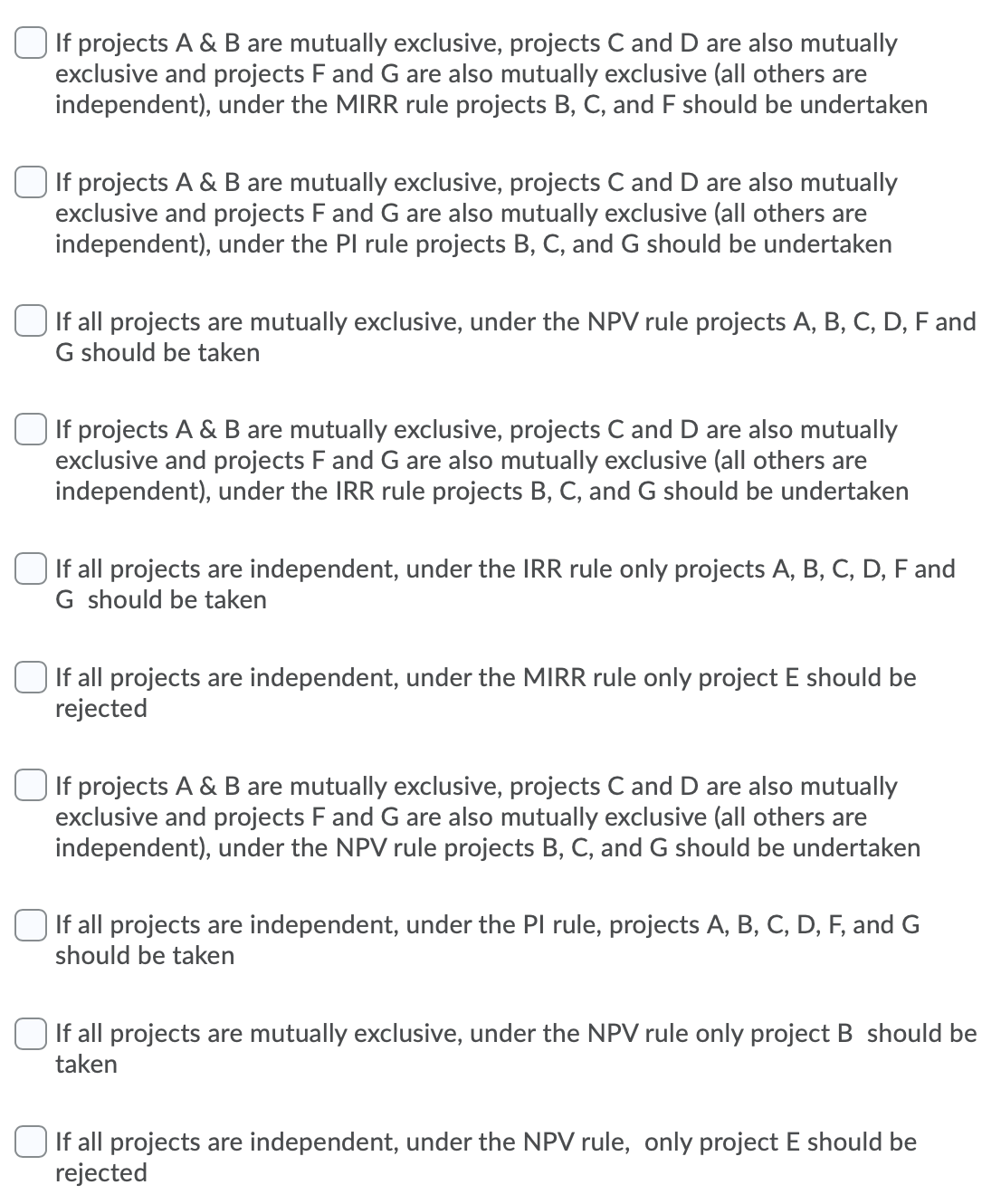 C] If projects A & B are mutually exclusive,