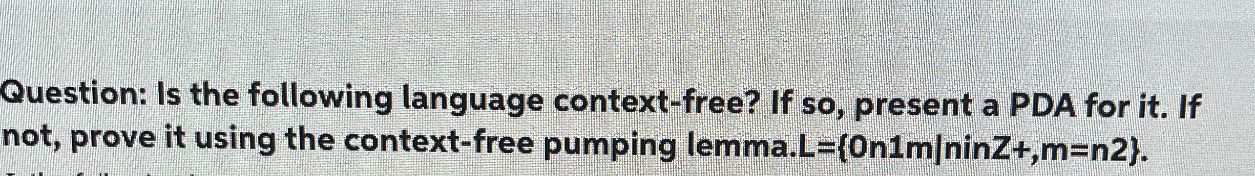 Question: Is the following language context -