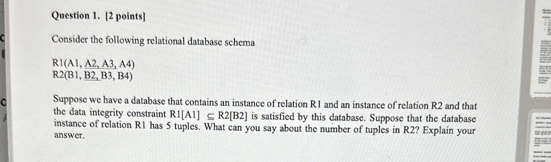 Question 1 . [ 2 points ] Consider the following