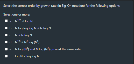Select the correct order by growth rate ( in Big