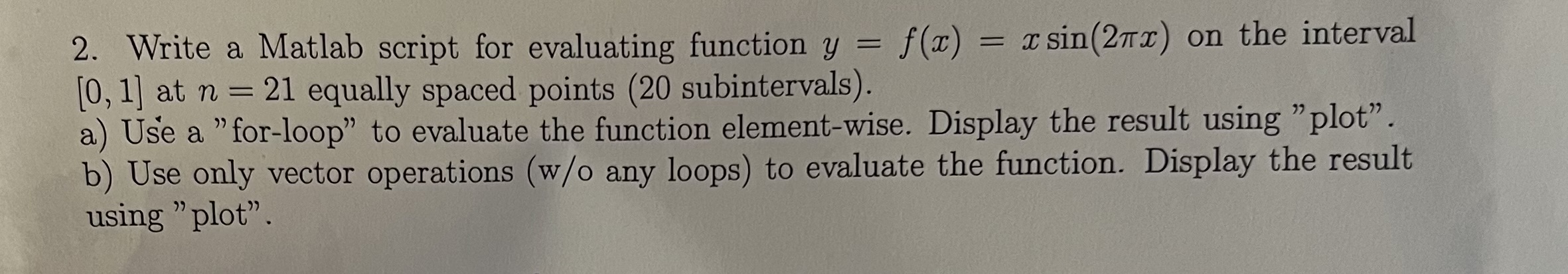 Write a Matlab script for evaluating function y =