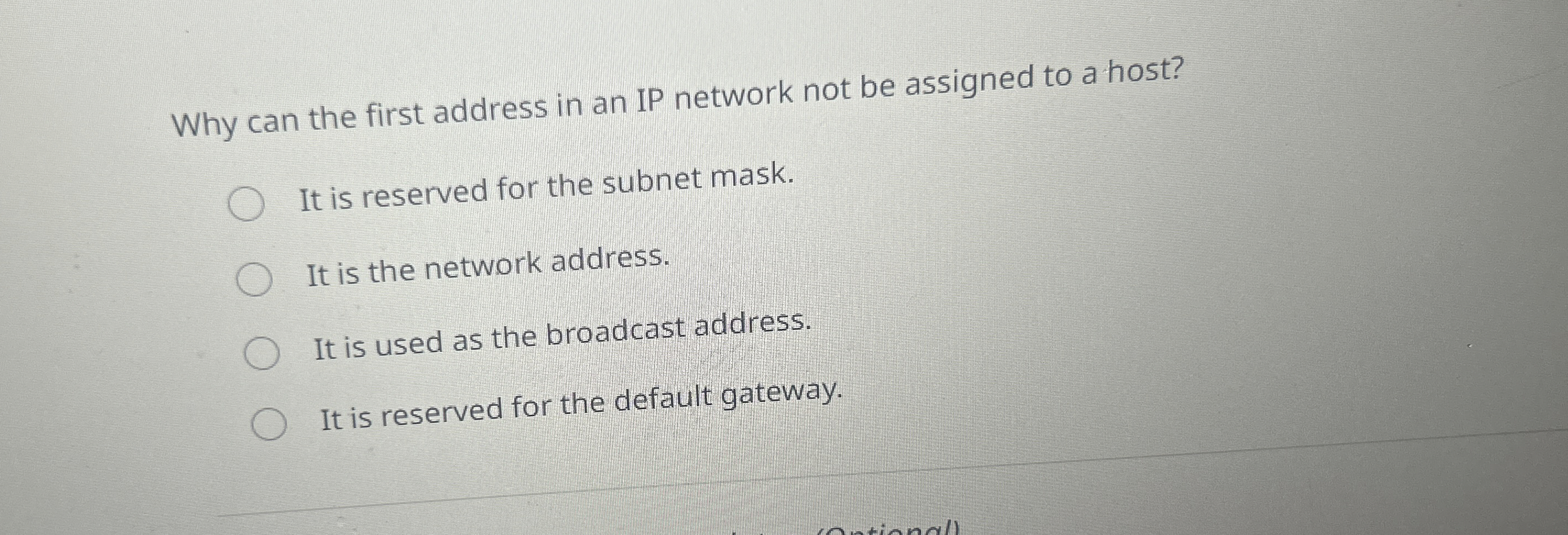 Why can the first address in an IP network not be