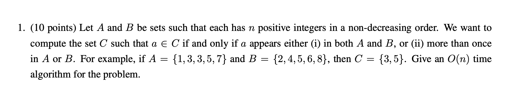 ( 1 0 points ) Let A and B be sets such that each