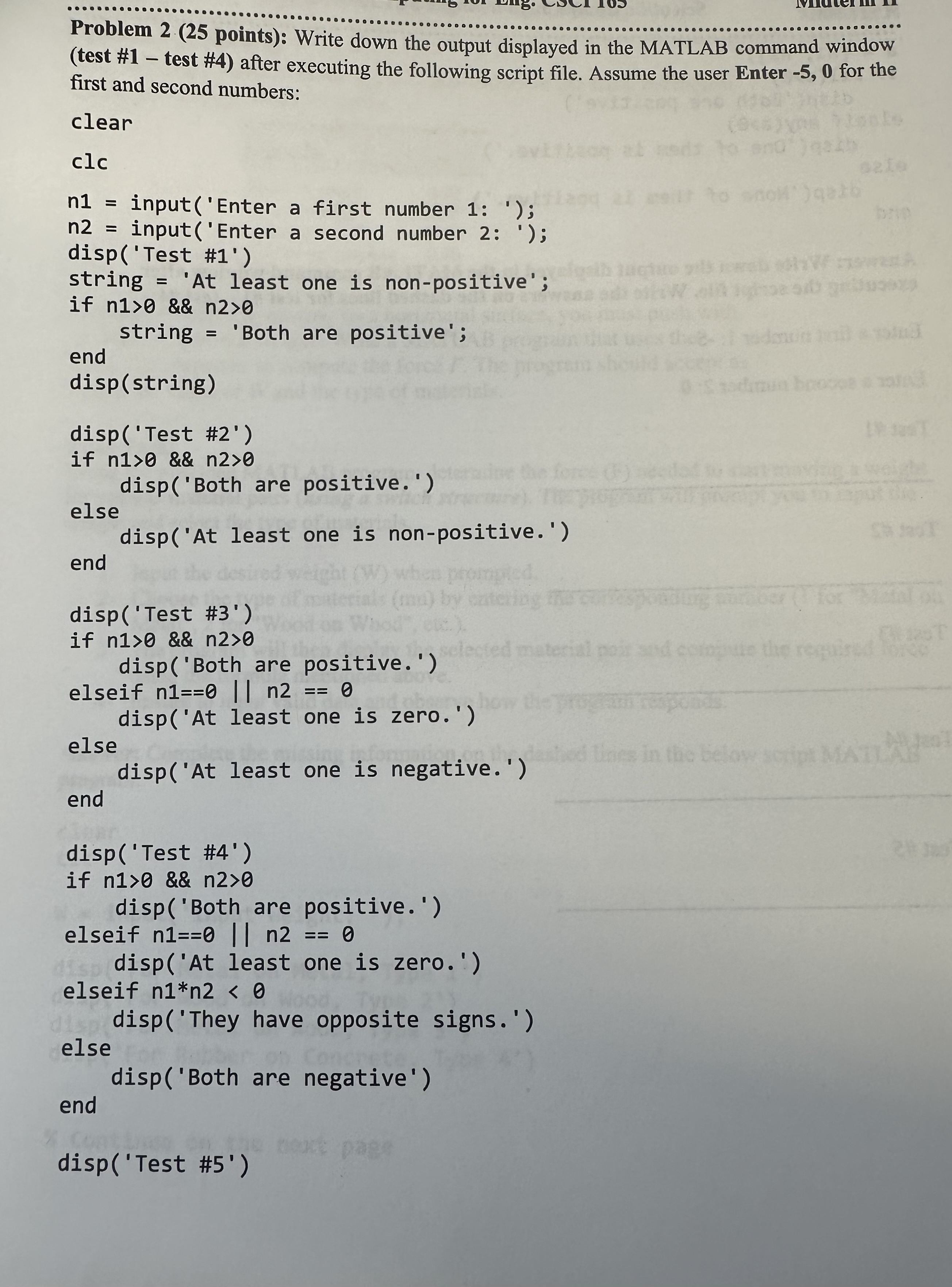 Problem 2 ( 2 5 points ) : Write down the output