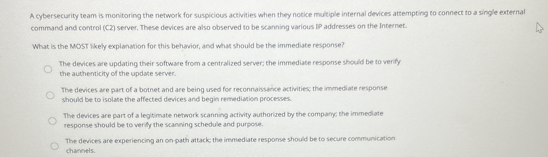 A cybersecurity team is monitoring the network