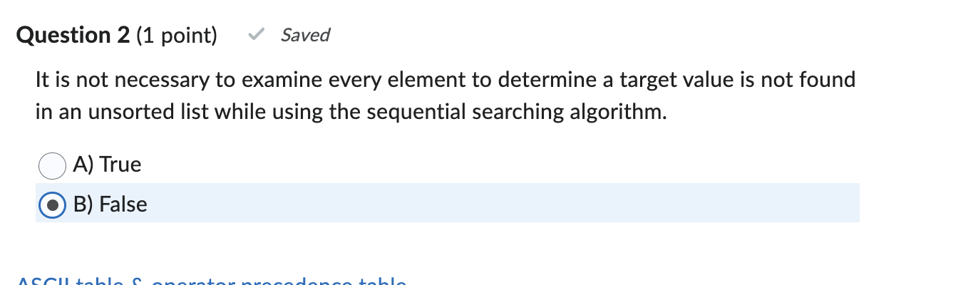 Question 2 ( 1 point ) It is not necessary to