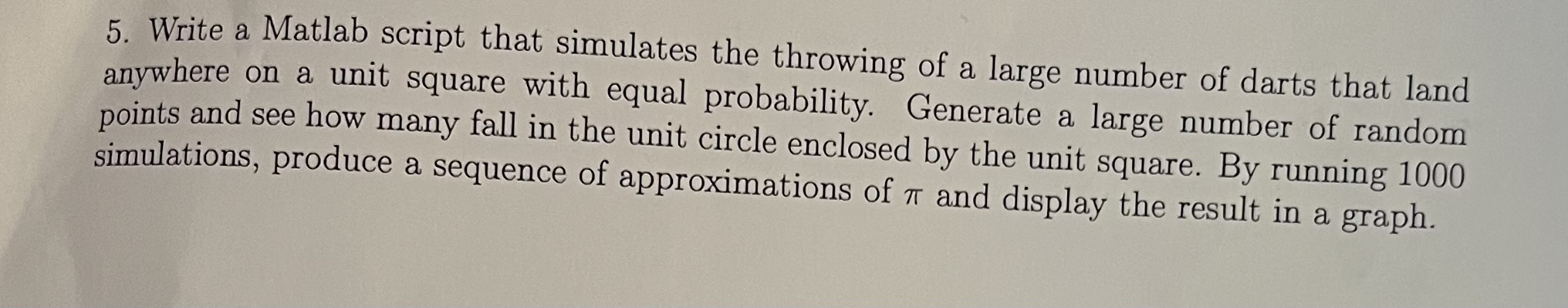 Write a Matlab script that simulates the throwing