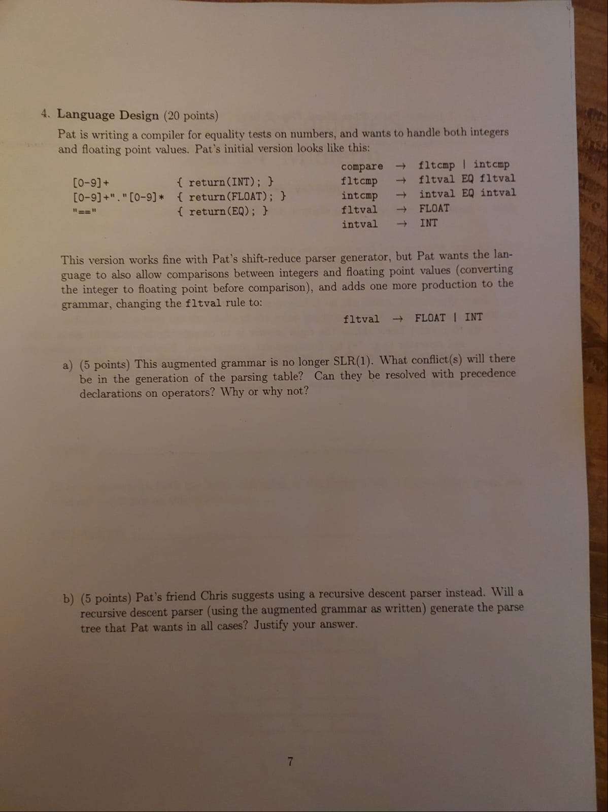 Language Design ( 2 0 points ) Pat is writing a