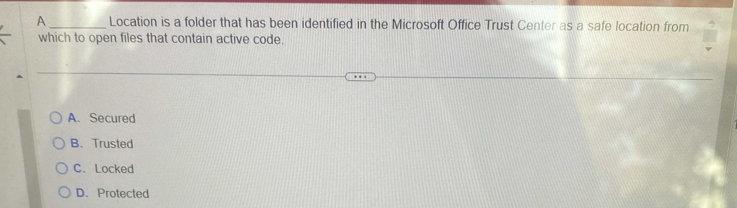 A Location is a folder that has been identified
