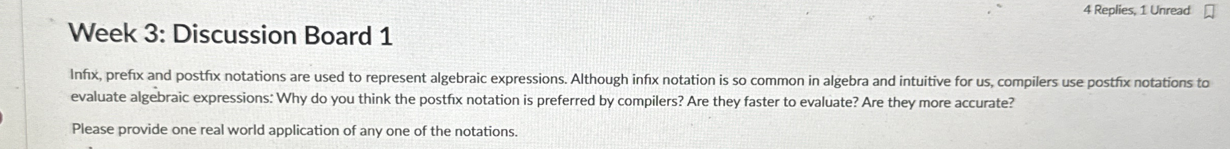 Infix, prefix and postfix notations are used to