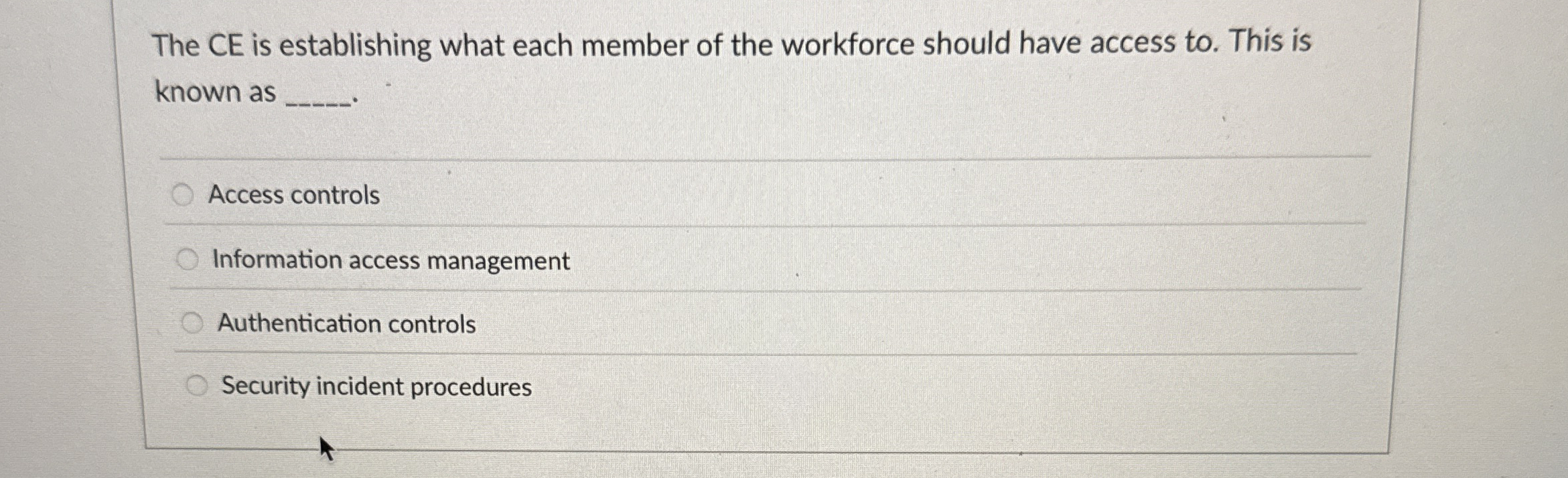 The CE is establishing what each member of the