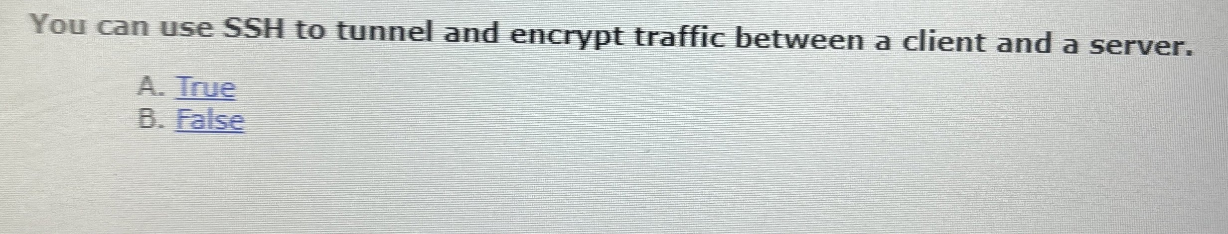 You can use SSH to tunnel and encrypt traffic
