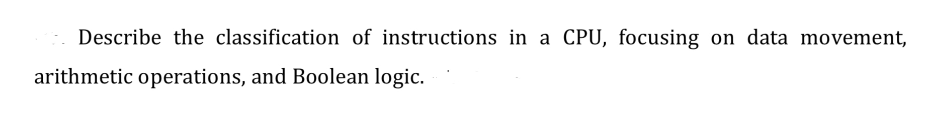 Describe the classification of instructions in a