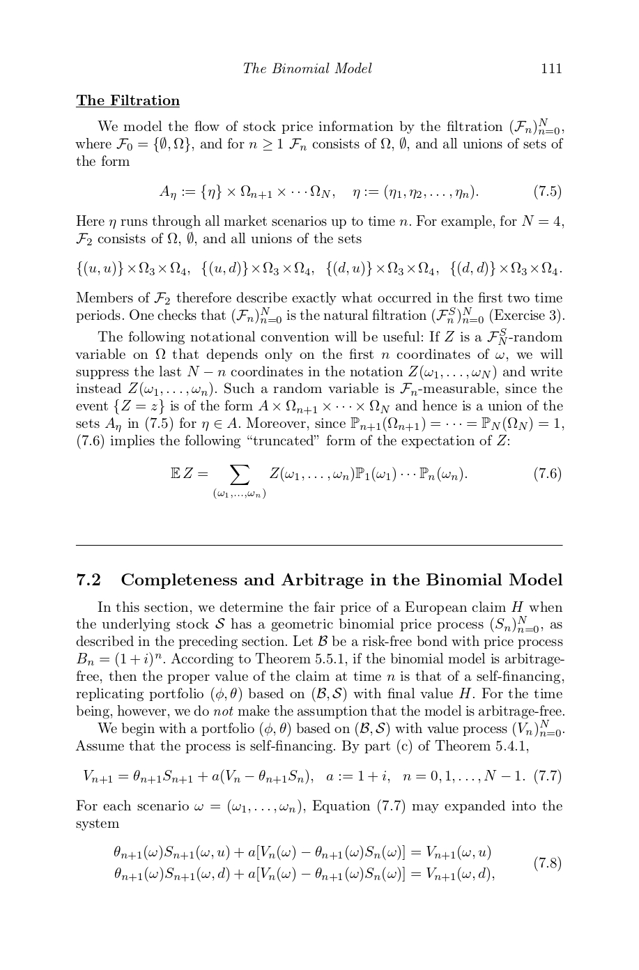 Chapter 7 The Binomial Model In this chapter, we