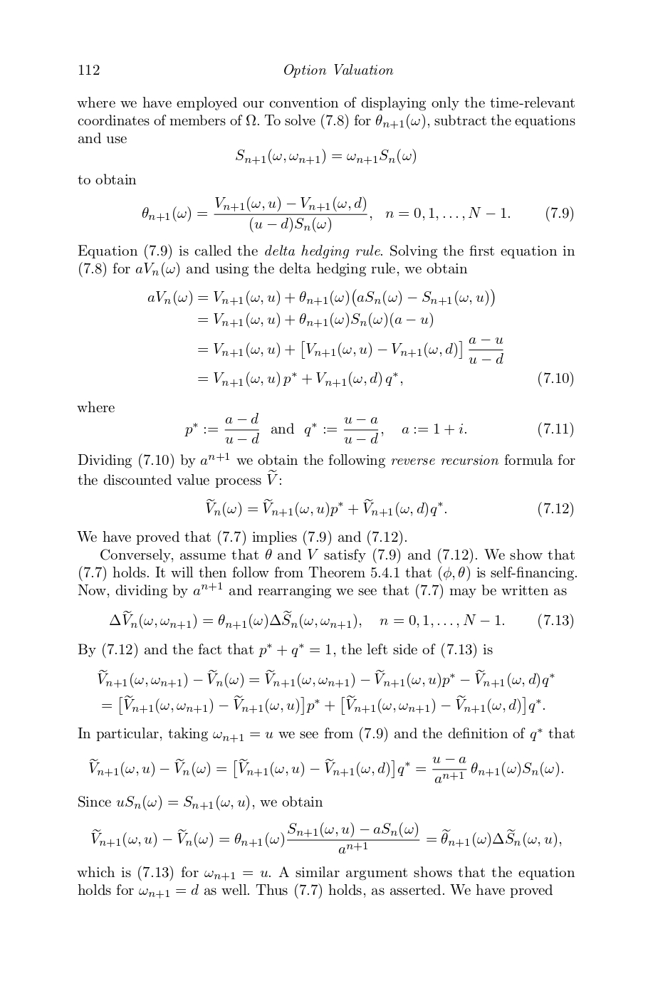 Chapter 7 The Binomial Model In this chapter, we