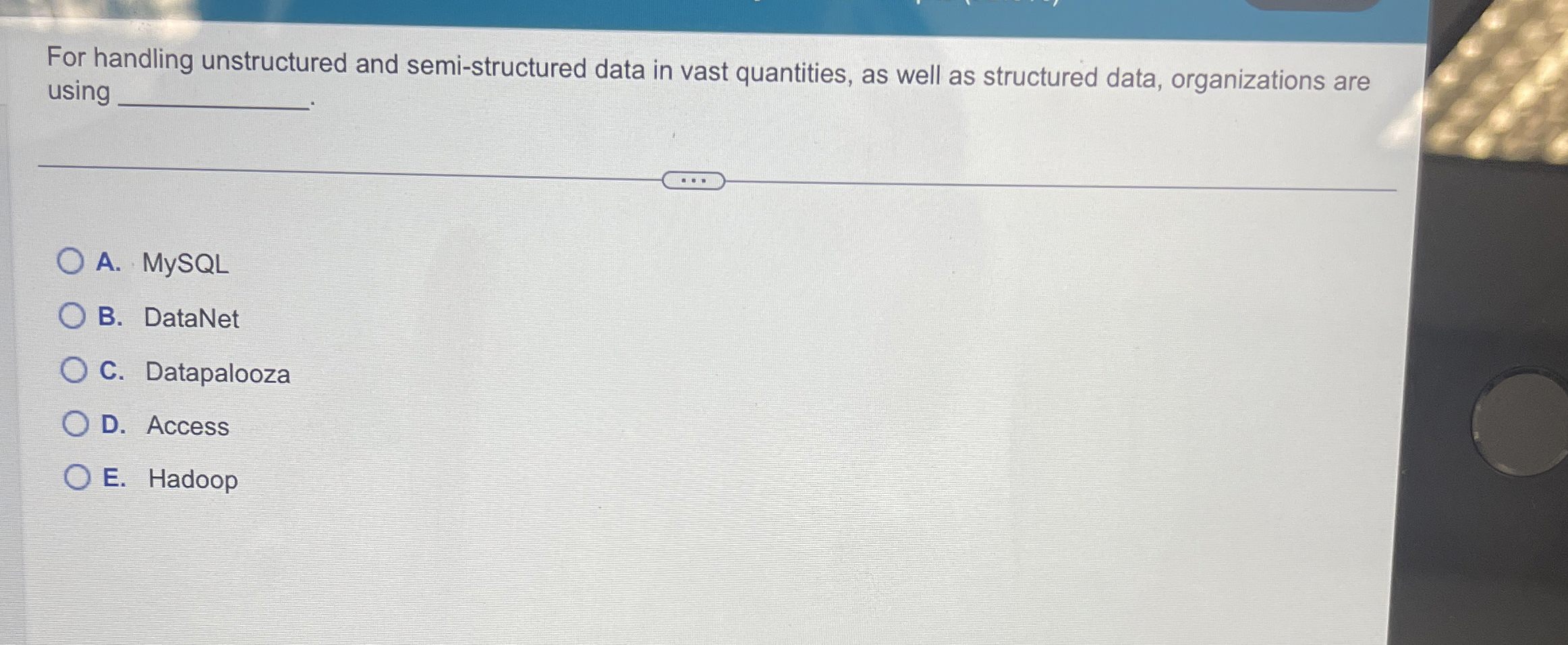 For handling unstructured and semi - structured