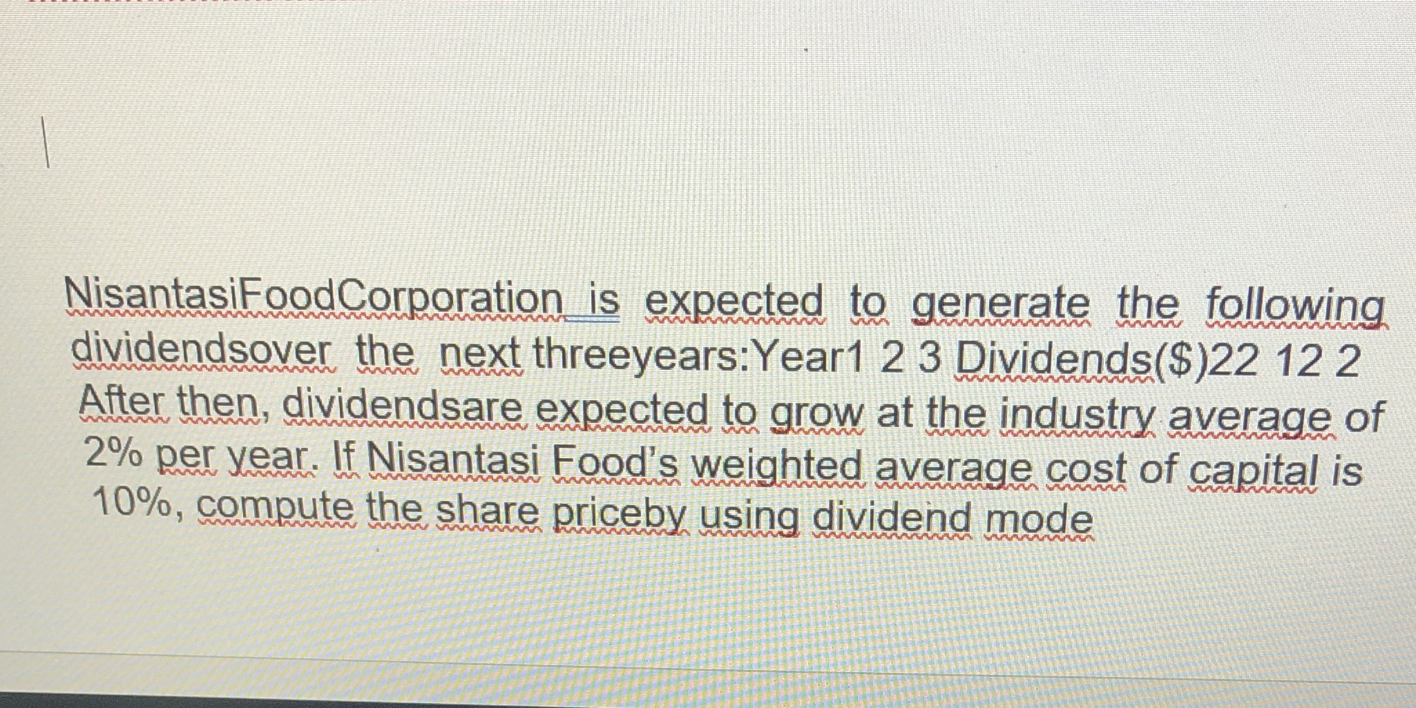 NisantasiFoodCorporation is expected to generate