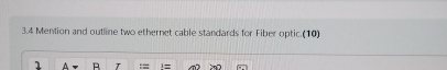 3 . 4 Mention and outline two ethernet cable