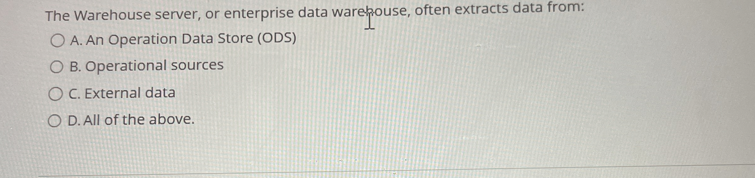 The Warehouse server, or enterprise data