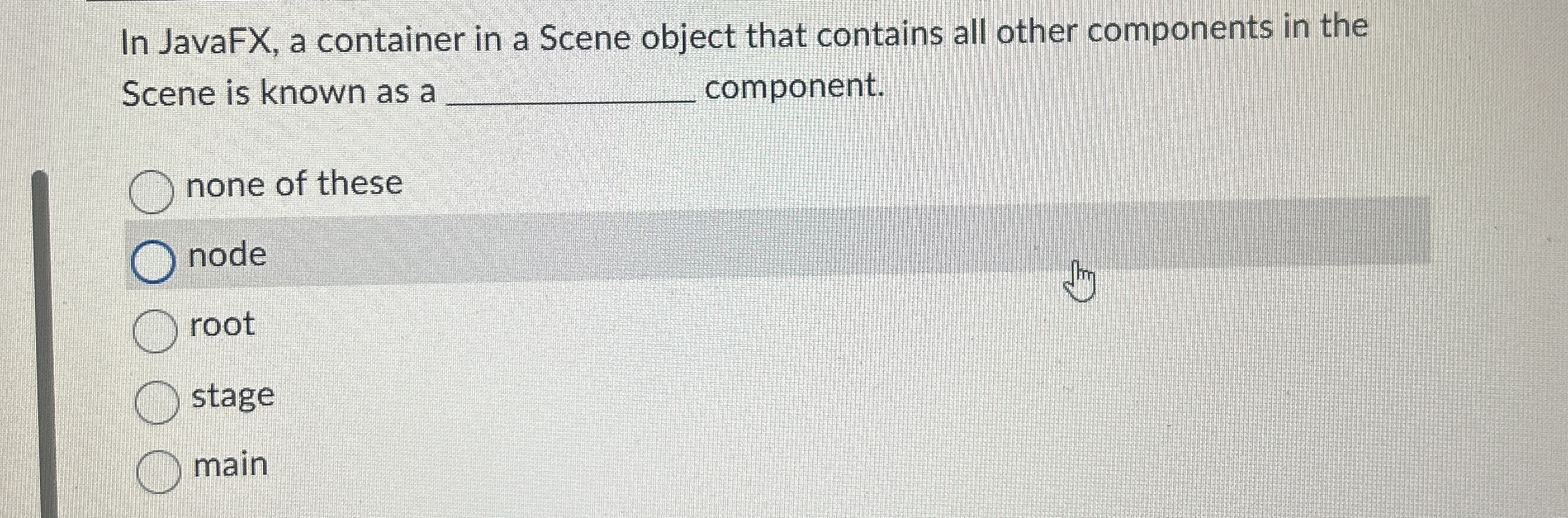 In JavaFX, a container in a Scene object that