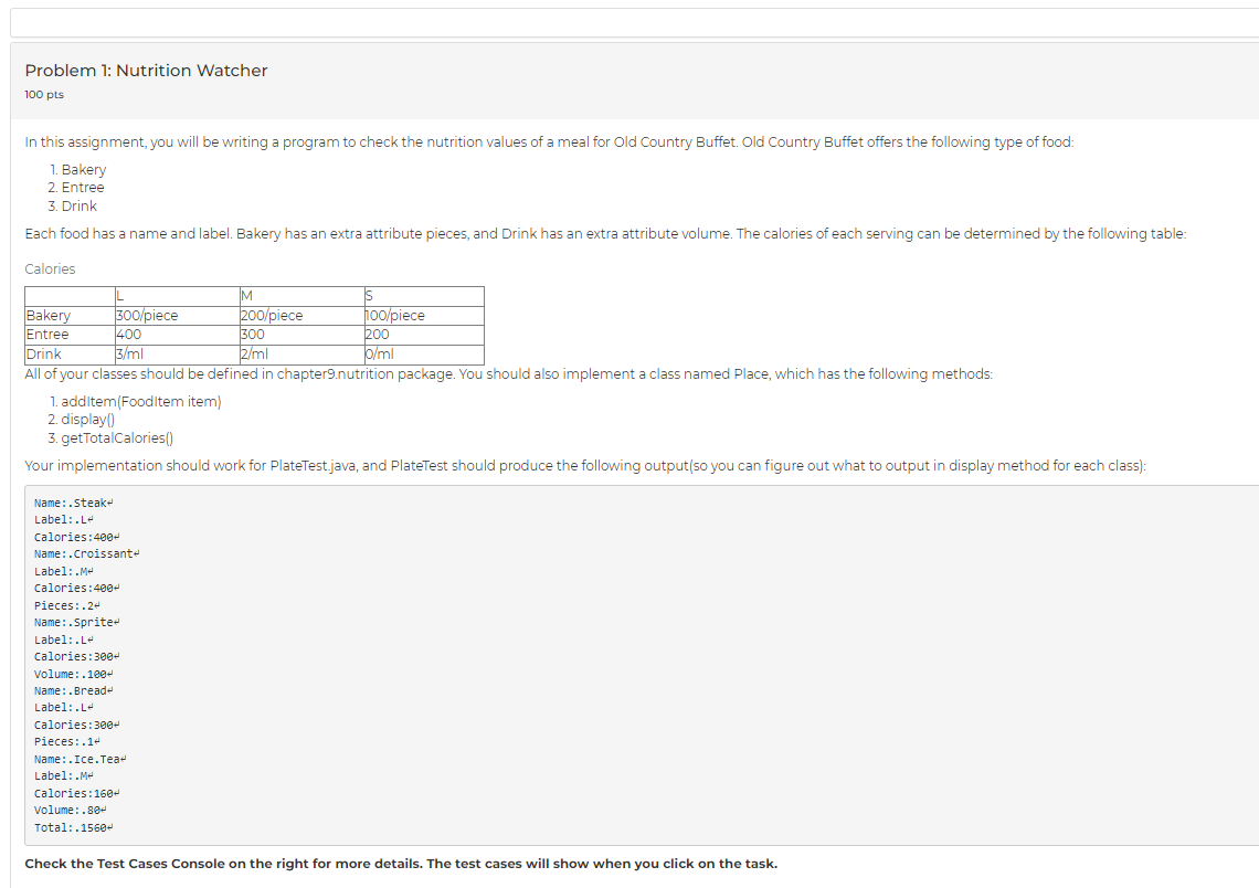 Problem 1 : Nutrition Watcher In this assignment,