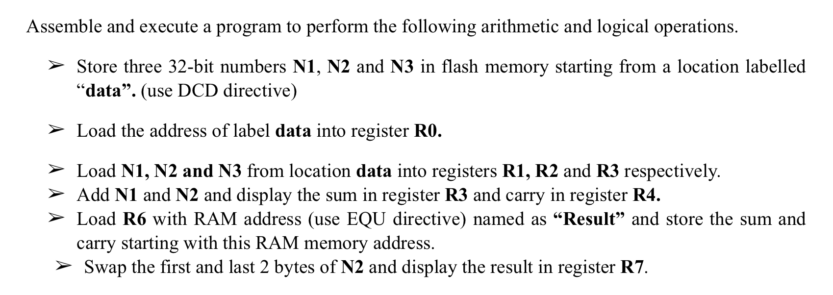 Assemble and execute a program to perform the