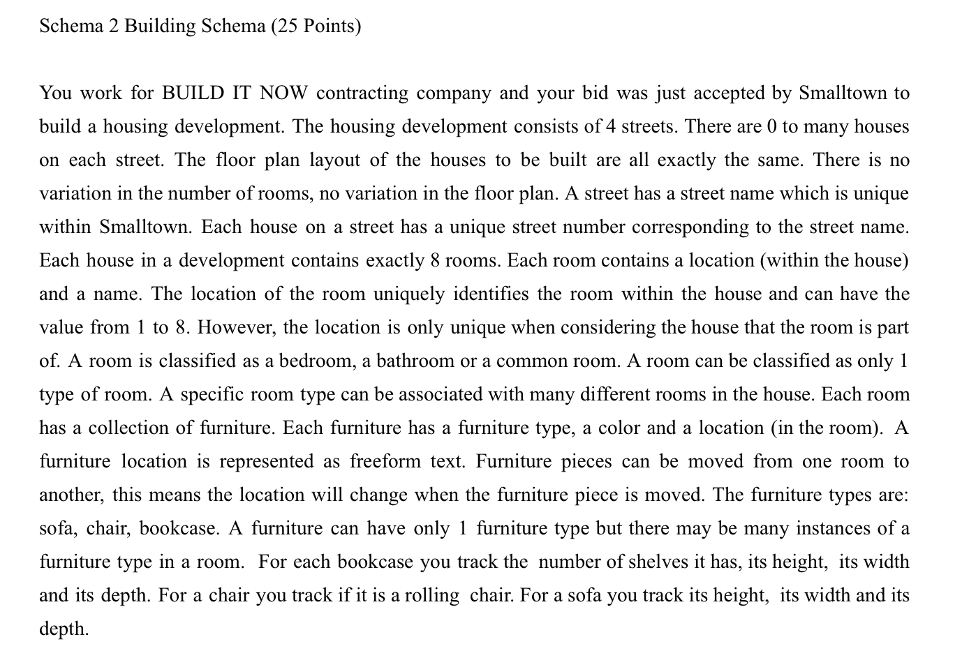 Schema 2 Building Schema ( 2 5 Points ) You work