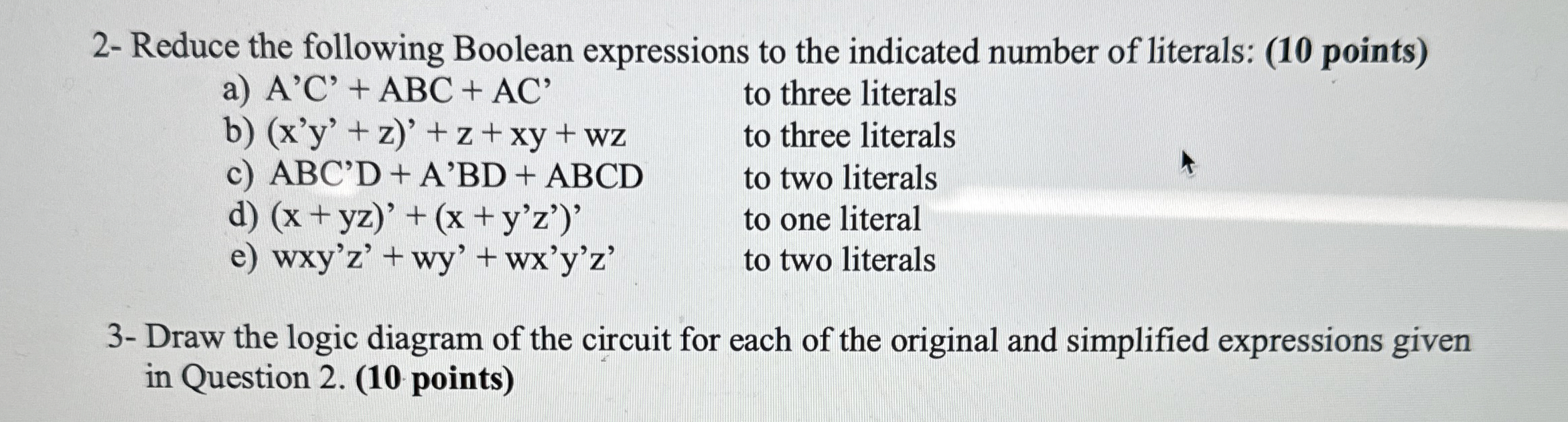 2 - Reduce the following Boolean expressions to