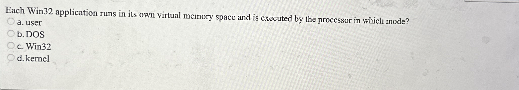Each Win 3 2 application runs in its own virtual