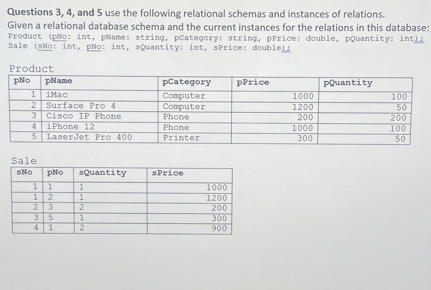 # Question 5 . For each pName ( product name )
