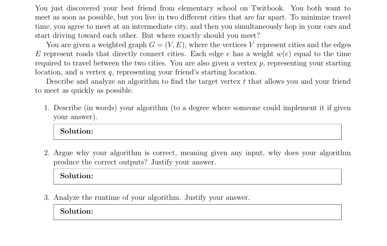 You just discovered your best friend from