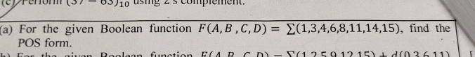( a ) For the given Boolean function F ( A , B ,