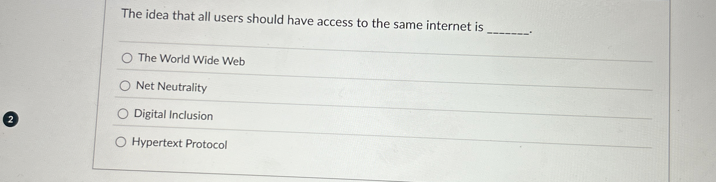 The idea that all users should have access to the