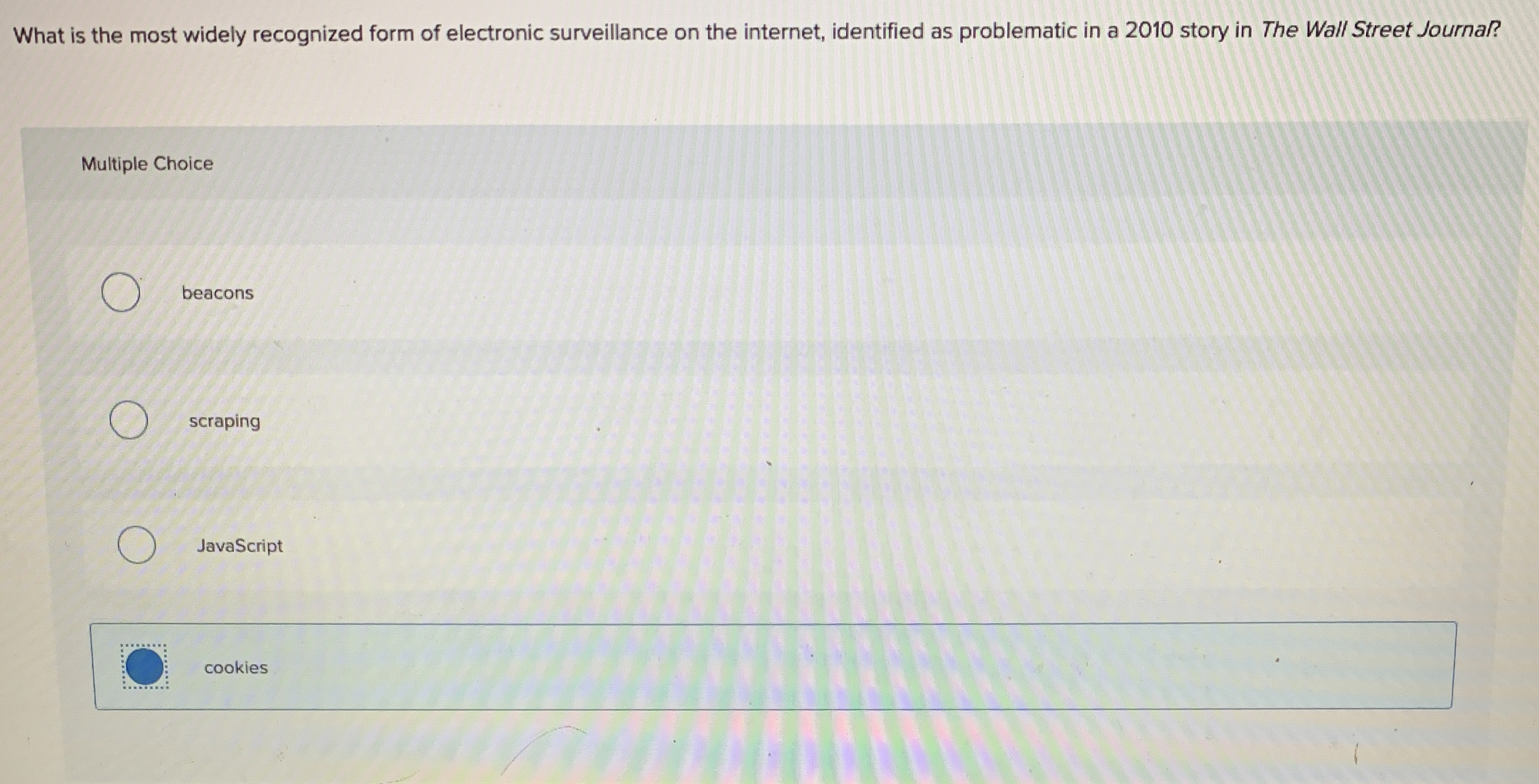 What is the most widely recognized form of