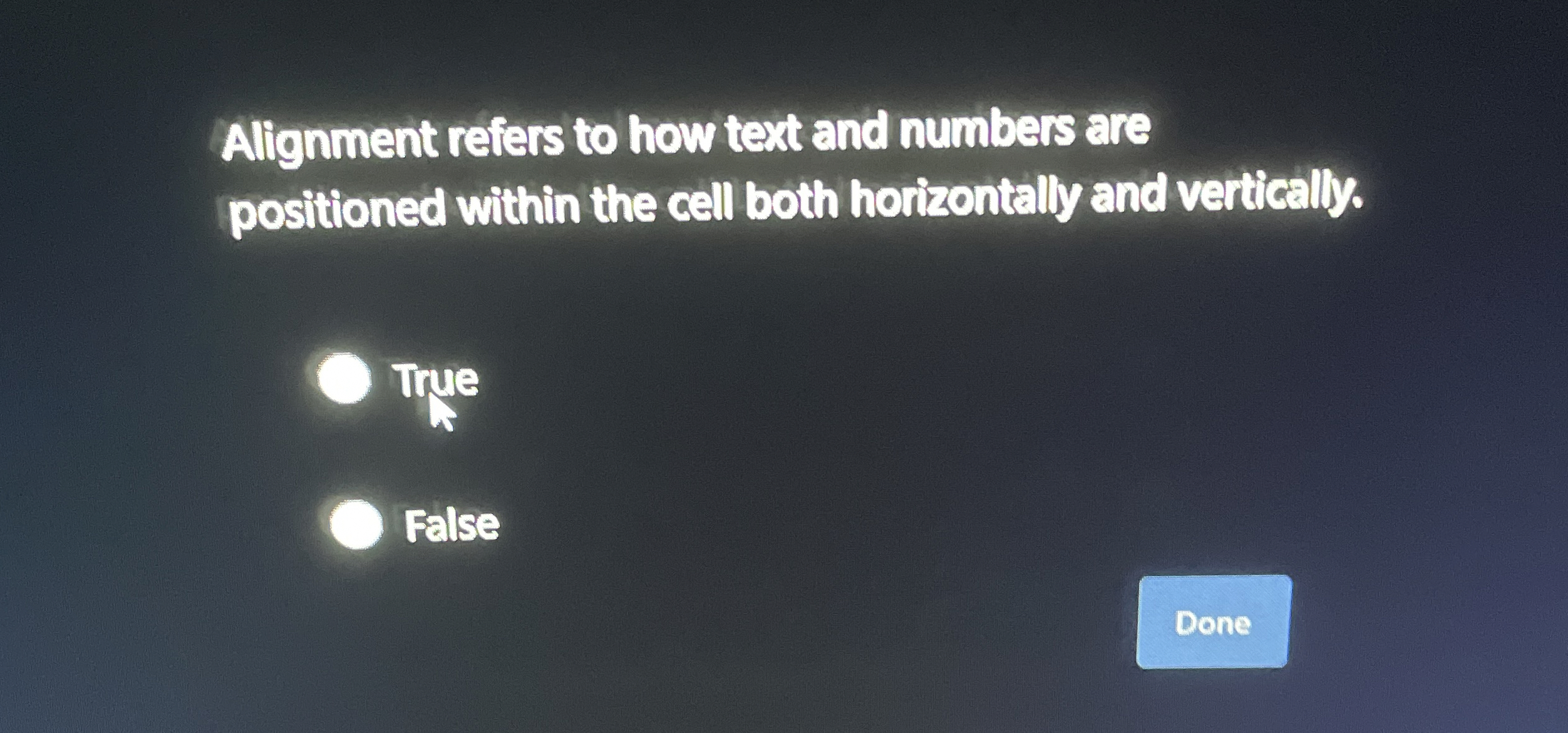 Alignment refers to how text and numbers are