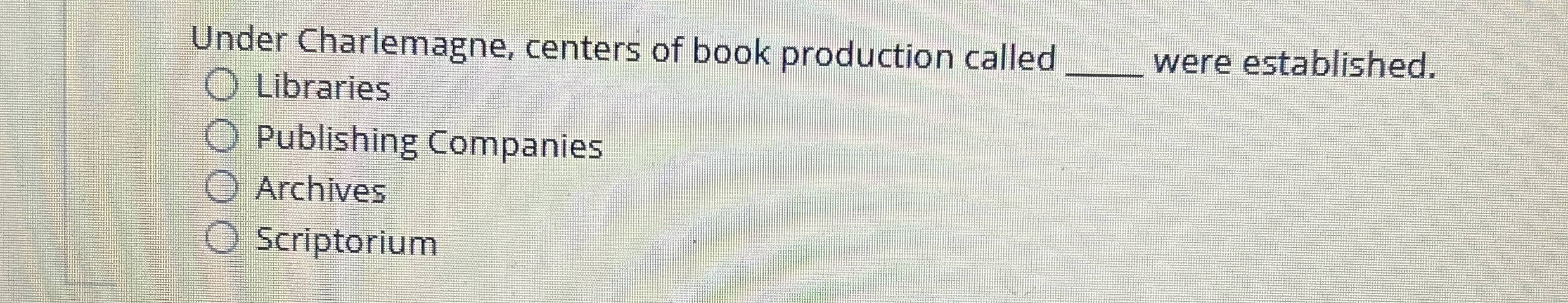 Under Charlemagne, centers of book production